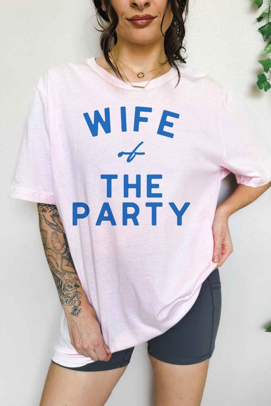 WIFE OF THE PARTY OVERSIZED {tee}