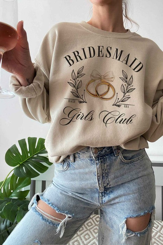 BRIDESMAID GIRLS CLUB {sweatshirt}